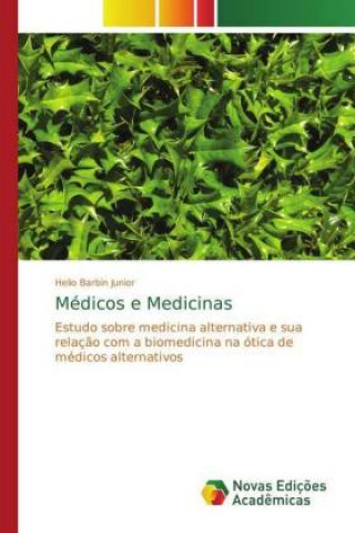 Medicos e Medicinas