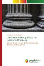 O Funcionalismo Juridico no Judiciario Brasileiro