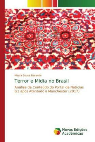 Terror e Midia no Brasil