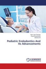Pediatric Endodontics And Its Advancements