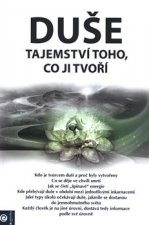 Duše Tajemství toho, co ji tvoří