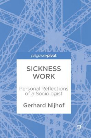Sickness Work