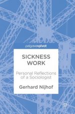 Sickness Work
