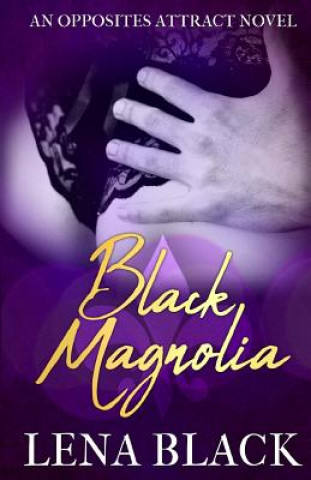 Black Magnolia