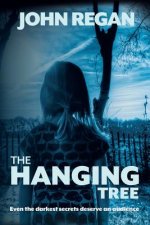The Hanging Tree: Even the darkest secrets deserve an audience