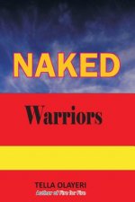 Naked Warriors