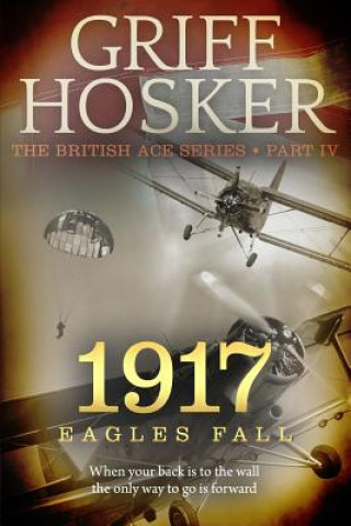 1917 Eagles Fall