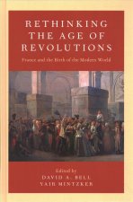 Rethinking the Age of Revolutions