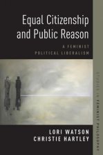 Equal Citizenship and Public Reason