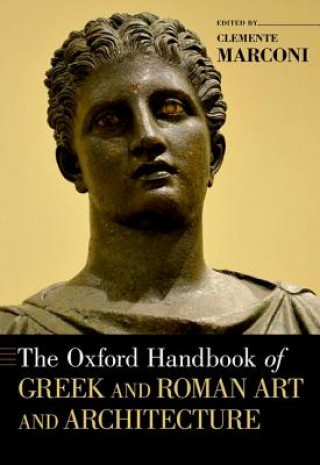 Oxford Handbook of Greek and Roman Art and Architecture