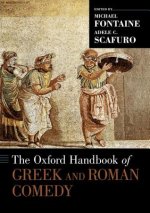 Oxford Handbook of Greek and Roman Comedy