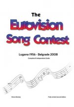 Complete & Independent Guide to the Eurovision Song Contest