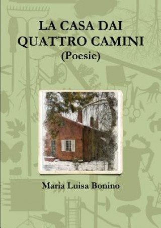 casa dai quattro camini