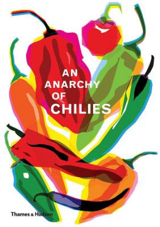 Anarchy of Chillies