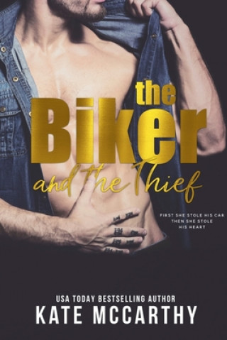 Biker and The Thief