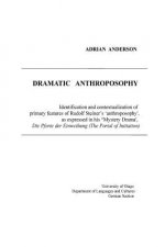 Dramatic Anthroposophy