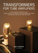 Transformers for Tube Amplifiers