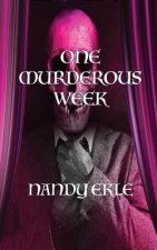 One Murderous Week