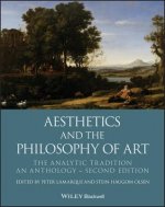 Aesthetics and the Philosophy of Art - The Analytic Tradition: An Anthology