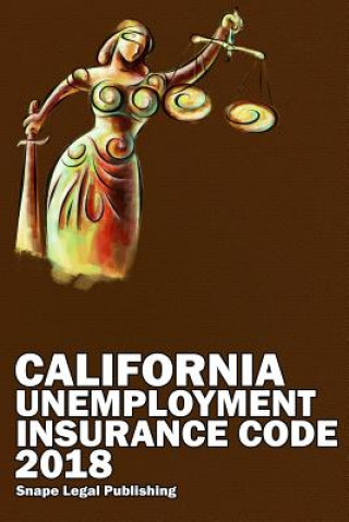 California Unemployment Insurance Code 2018