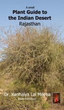 Small Plant Guide to the Desert Rajasthan