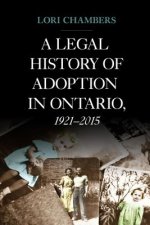 Legal History of Adoption in Ontario, 1921-2015
