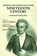 Church and Theology in the Nineteenth Century