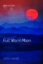 Full Worm Moon