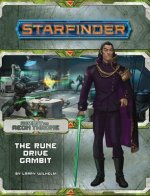 Starfinder Adventure Path: The Rune Drive Gambit (Against the Aeon Throne 3 of 3)