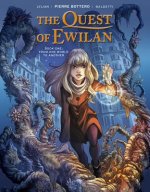 Quest of Ewilan, Vol. 1: From One World to Another