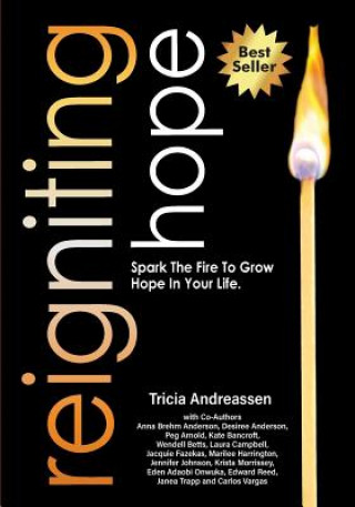 Reigniting Hope