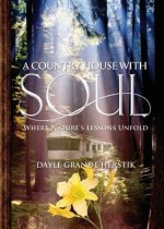 Country House with Soul