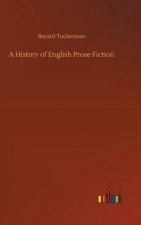 History of English Prose Fiction