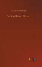 Royal Pawn of Venice