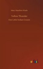 Yellow Thunder