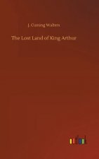 Lost Land of King Arthur