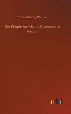 People for whom Shakespeare wrote