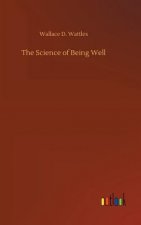 Science of Being Well