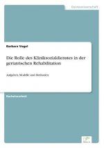 Rolle des Kliniksozialdienstes in der geriatrischen Rehabilitation