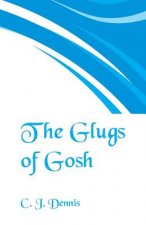 Glugs of Gosh