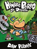Hombre Perro Se Desata (Dog Man Unleashed)