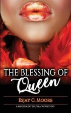 Blessing of Queen