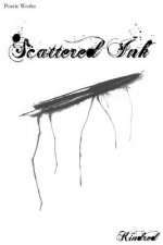 Scattered Ink: Poetry by Kindred