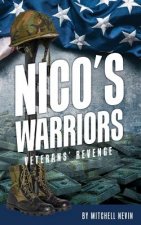 Nico's Warriors: Veterans' Revenge