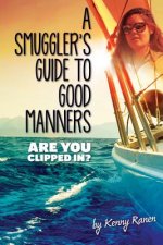 SMUGGLER'S GUIDE TO GOOD MANNERS