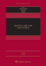 Health Care Law and Ethics