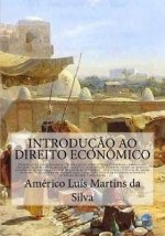 Introducao ao Direito Economico: Noç?es de Economia e Direito Econômico - Intervenç?o do Estado no domínio econômico - Iniciativa pública - Regulaç?o