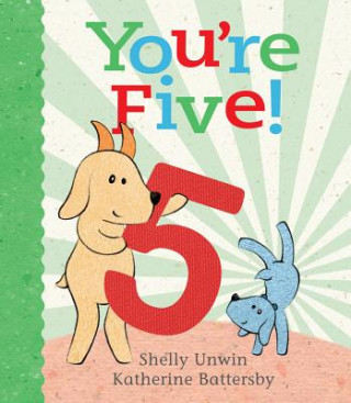 You'Re Five!