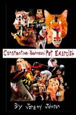 Constantine Johnson: Pet Exorcist