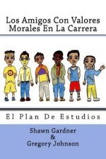 Los Amigos Con Valores Morales En La Carrera: Programa De Estudio